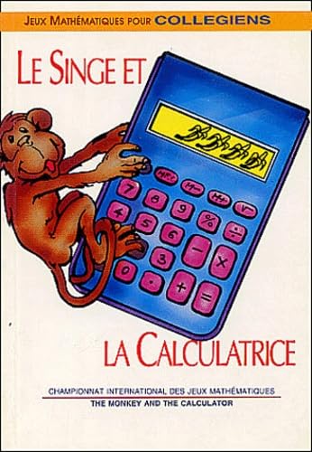 Le Singe et la Calculatrice