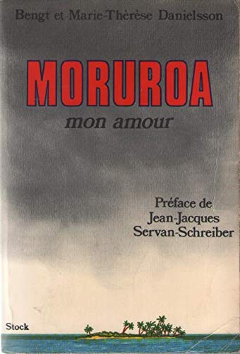 Moruroa, mon amour