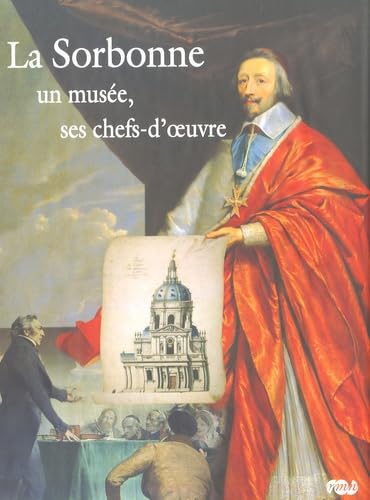 La Sorbonne : un musée, ses chefs-d'oeuvre