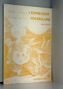 Entrainement à l'expression et au vocabulaire : C.M.1