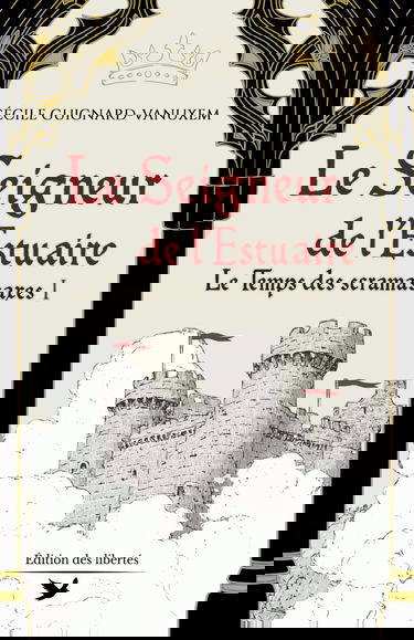 Le Seigneur de l'estuaire