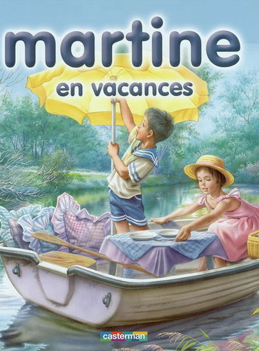 Martine. Vol. 4. Martine en vacances