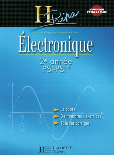 Couverture de Electronique : 2e année PSI-PSI*