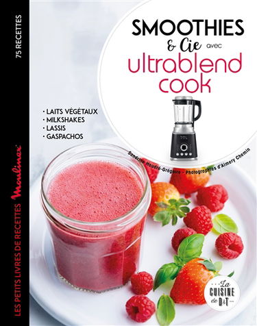 Smoothies & Cie avec Ultrablend cook