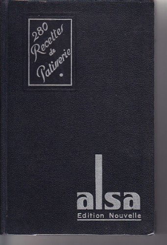 280 recettes de pâtisseries