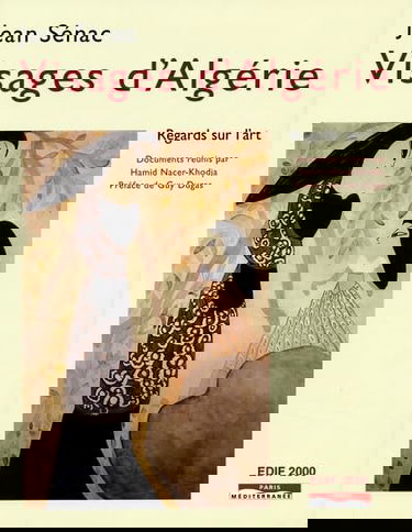 Visages d'Algérie : regards sur l'art