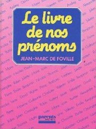 LE LIVRE DE NOS PRENOMS