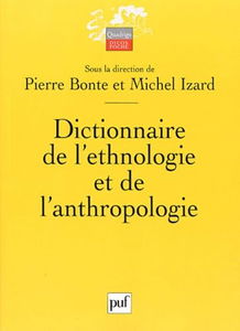 Dictionnaire de l'ethnologie et de l'anthropologie