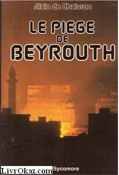 Le piege de beyrouth