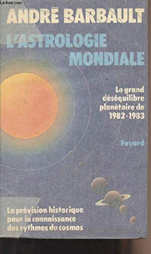 L'Astrologie mondiale
