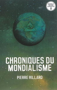 Les chroniques du mondialisme : novembre 2003, octobre 2012, décembre 2014