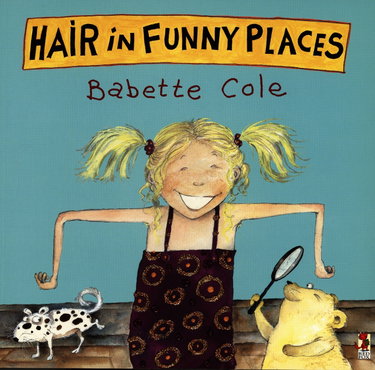 Couverture de Hair In Funny Places par Babette Cole