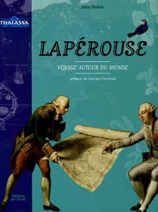 La Pérouse : voyage autour du monde