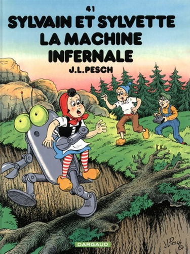 Sylvain et Sylvette. Vol. 41. La machine infernale