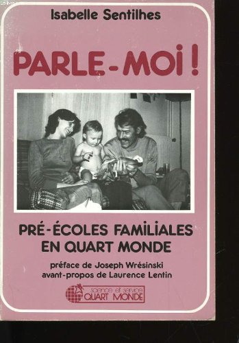 Parle-moi : pré-écoles familiales en quart monde