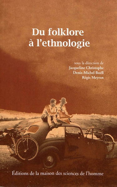 Du folklore à l'ethnologie
