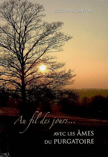 Au fil des jours avec les âmes du purgatoire