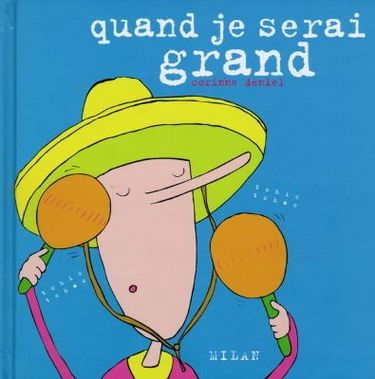 Quand je serai grand