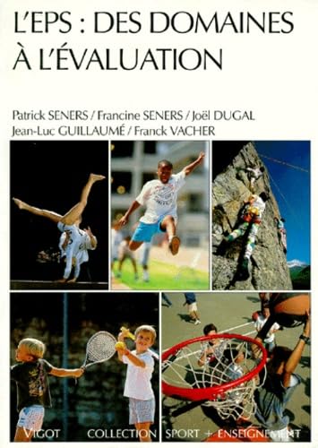 EPS, des domaines à l'évaluation