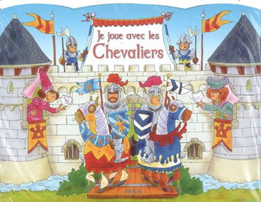 Je joue avec les chevaliers