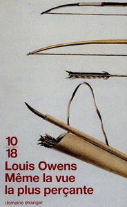 Même la vue la plus perçante