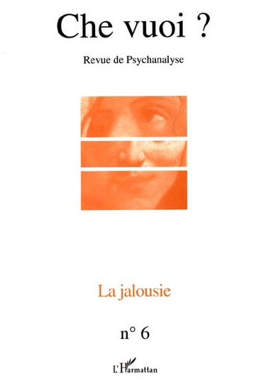 Che vuoi ? nouvelle série, n° 6. La jalousie