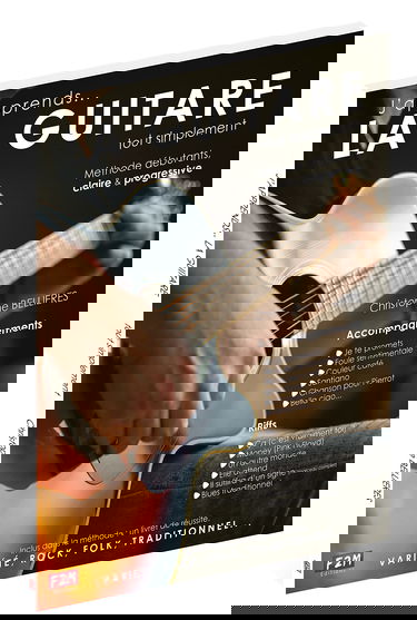 J'apprends LA GUITARE tout simplement C. Bellières