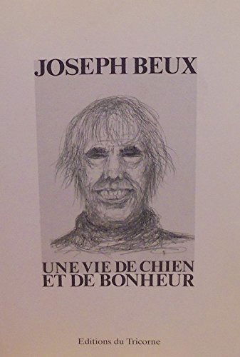 Une vie de chien et de bonheur