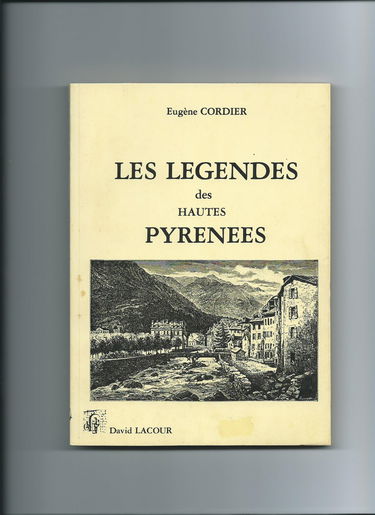 Les Légendes des Hautes-Pyrénées