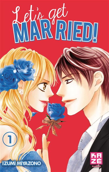 Let's get married !. Vol. 1