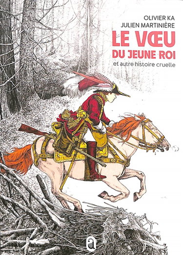 Couverture de Le voeu du jeune roi : et autre histoire cruelle