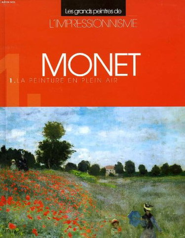 Couverture de MONET, LA PEINTURE EN PLEIN AIR