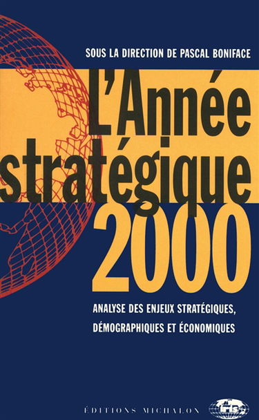 L'année stratégique 2000
