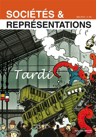 Couverture de Sociétés & représentations, n° 29. Spécial Tardi par Collectif