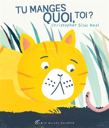 Couverture de Tu manges quoi, toi ?