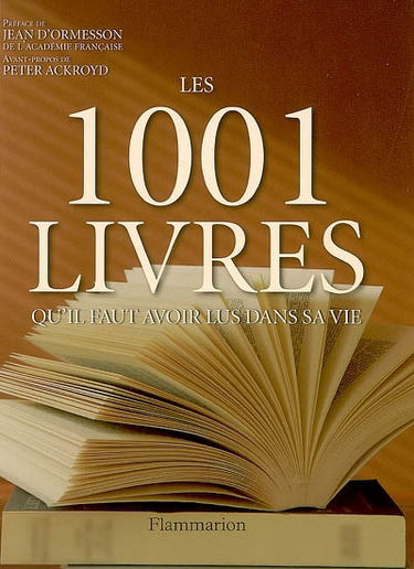 Les 1.001 livres qu'il faut avoir lus dans sa vie