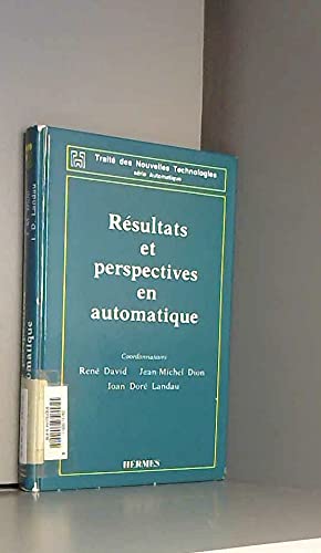 Résultats et perspectives en automatique