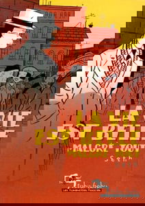 La vie est belle malgré tout