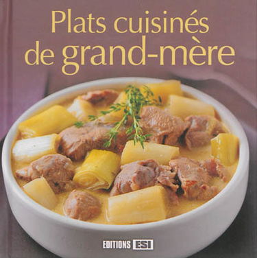 Plats cuisinés de grand-mère