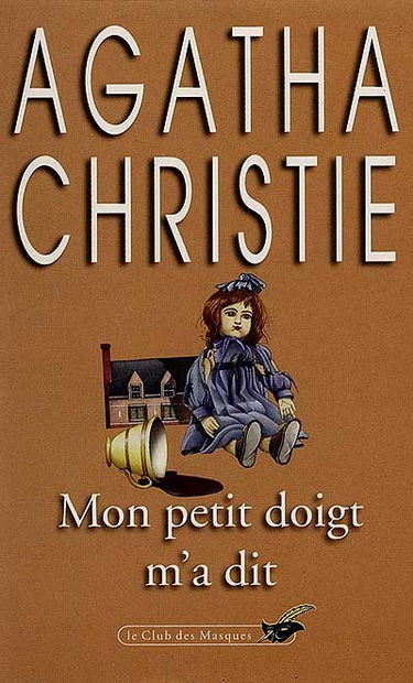 Mon petit doigt m'a dit