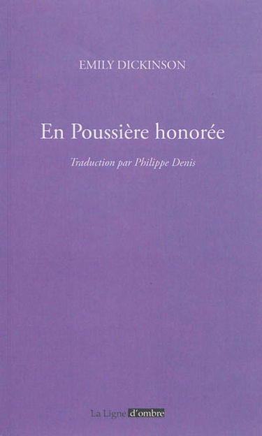 En poussière honorée