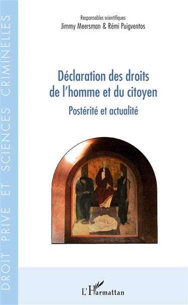 Couverture de Déclaration des droits de l'homme et du citoyen : postérité et actualité