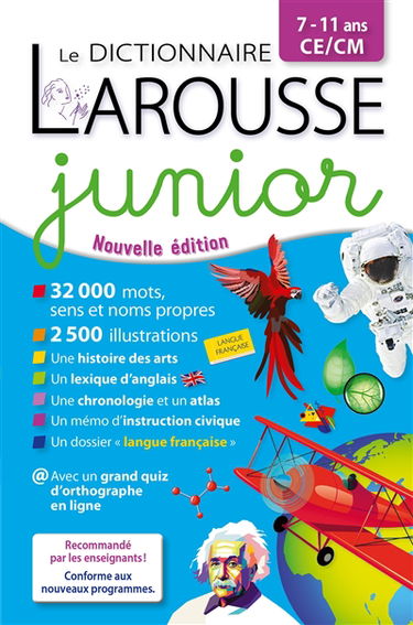 Le dictionnaire Larousse junior, 7-11 ans, CE-CM