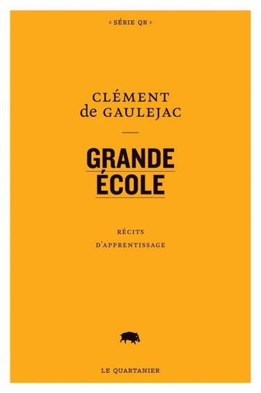 Grande Ecole : récits d'apprentissage