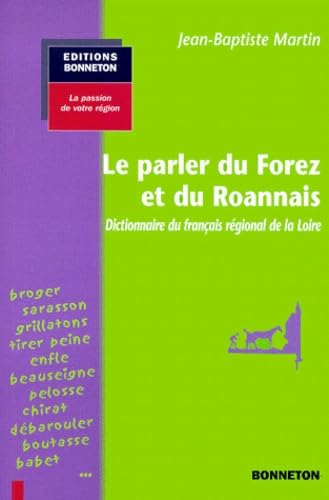 Le parler du Forez et du Roannais