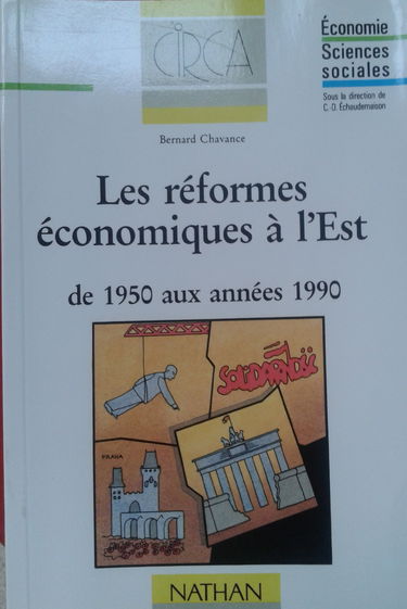 Les réformes économique à l'est de 1950 aux années 1990