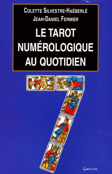 Le tarot numérologique au quotidien