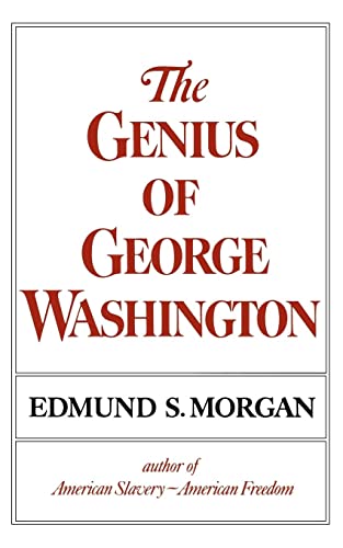 Couverture de The Genius of George Washington (The Third George Rogers Clark lecture)