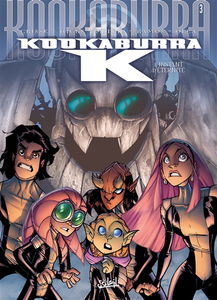 Kookaburra K. Vol. 3. L'instant d'éternité