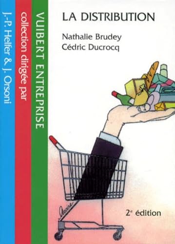 La Distribution. 2eme Edition